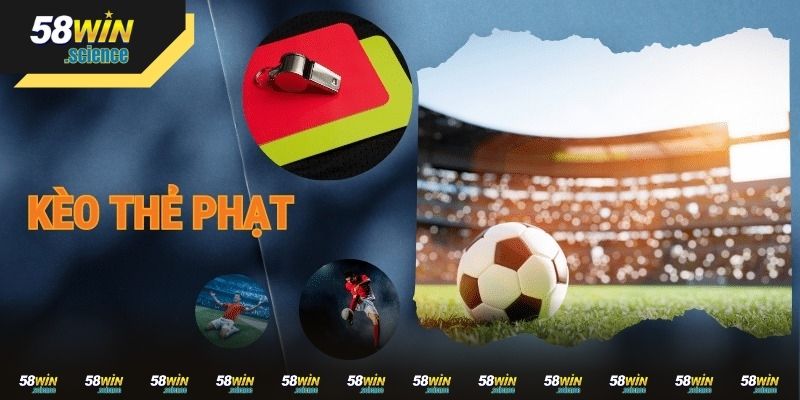 Đôi nét về kèo thẻ phạt trong trận đấu