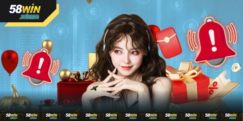 Tặng 58k đăng ký mới cần lưu ý để đảm bảo quyền lợi