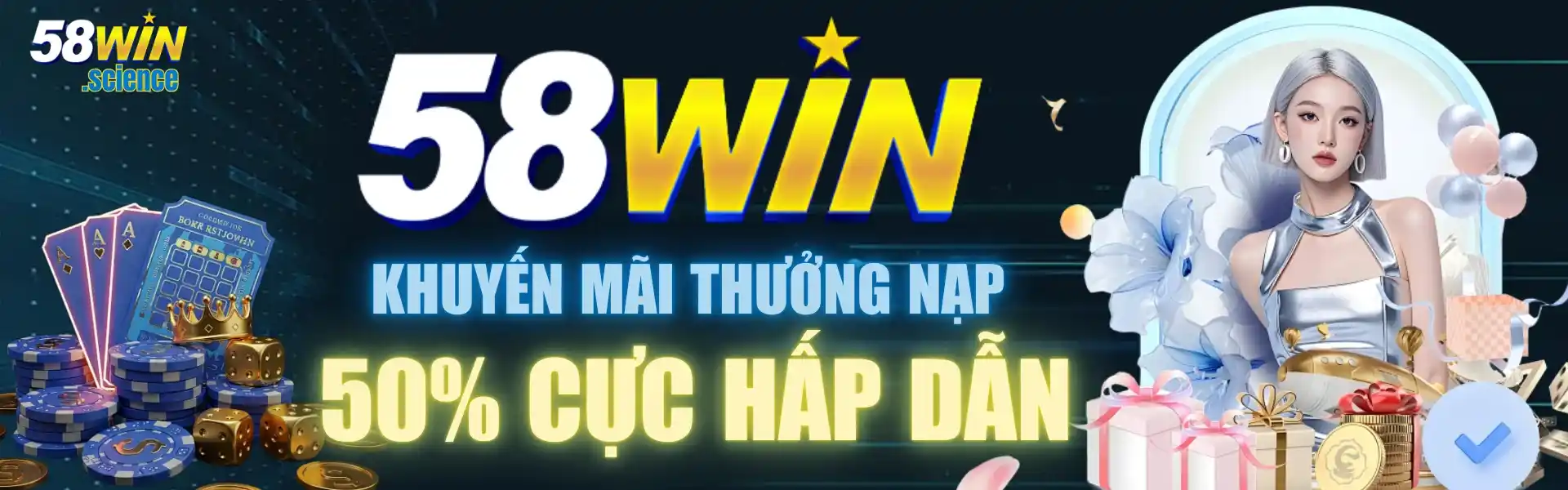 58win khuyến mãi thưởng nạp